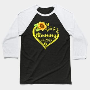 Womens Soon To Be Mommy Est 2023 Sunflower Baseball T-Shirt